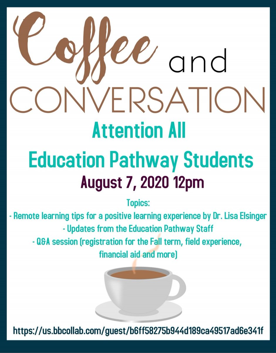Pour yourself a cup and join us TOMORROW at 12 PM for Coffee☕ and Conversation🗣! 

Topics of discussion: 
⚫ Updates from Education Pathway Staff
🔵 Remote learning tips from Dr. Lisa Elsinger
🟤 Q&amp;A Session