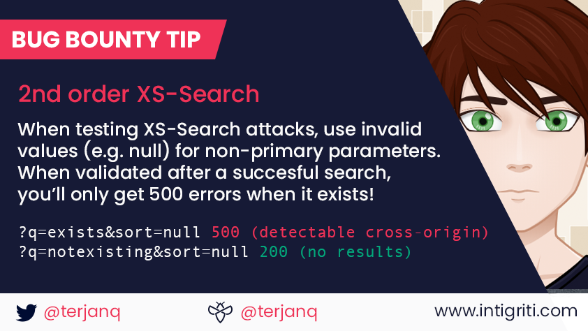 Not a lot of hunters test for second order XS-Search attacks! 
Use an invalid value for non-primary parameters, depending on the execution order you'll be able to measure if the primary parameter value exists or not. Thanks for this PRO #BugBountyTip, <a href="/terjanq/">terjanq</a>! #BugBountyTips