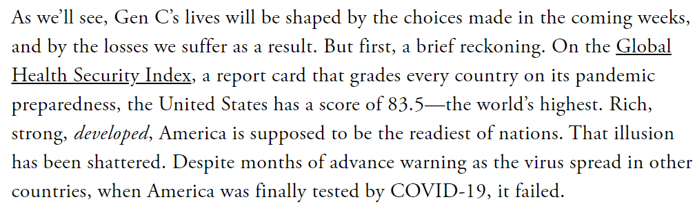 But I think that while everyone saw the cracks in their particular area, few people saw all the pieces--or weighted them correctly. Which is why we had pre-pandemic indices that assessed the US as the most prepared of all nations. 3/(From March:  https://www.theatlantic.com/health/archive/2020/03/how-will-coronavirus-end/608719/)