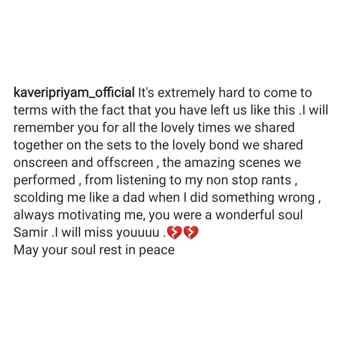 Kaveri's Instagram post remembering #SamirSharma Sir.

May his soul rest in peace. 

#RIPSamirSharma