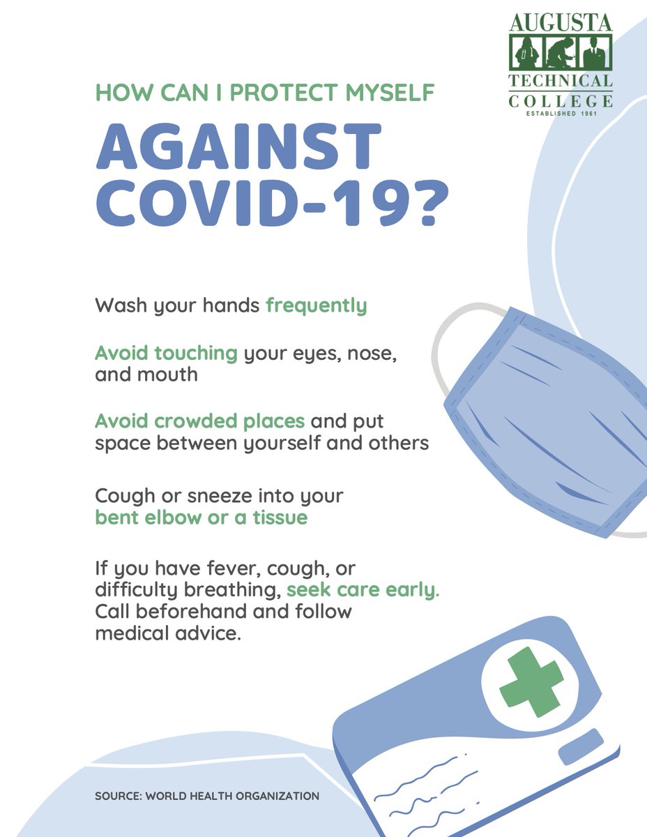 AugustaTech1's tweet photo. Fall Semester starts August 24th. Remember to help protect yourself and others against the spread of COVID-19, follow these tips. #Fall2020 #AugustaTech https://t.co/00LDTOAIhp