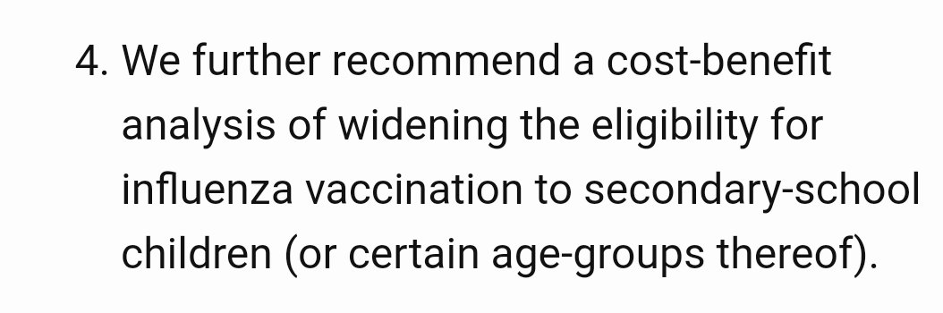 23/ Government has suggested flu vaccine for primary school students and year 7. I wonder why the government decided to not make it available for staff or the other secondary age students.