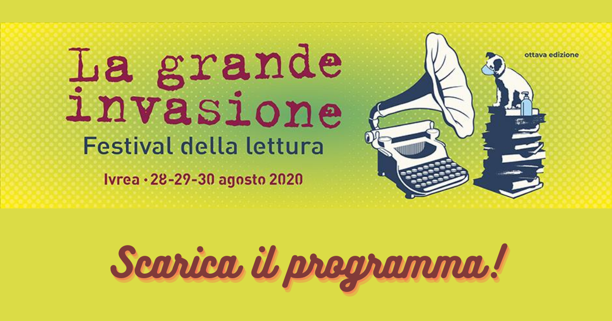grandeinvasione's tweet photo. 📢 Avete bisogno di una bella notizia? Noi ve ne diamo una strepitosa: il programma di #invasione20 è online!🥳
Cosa aspettate a sfogliarlo?🧐Vi aspettiamo a #Ivrea dal 28 agosto!👉https://t.co/0AnZgvZ0xn
#lagrandeinvasione #savethedate #eporedia #festival https://t.co/JQ0MW73cdM