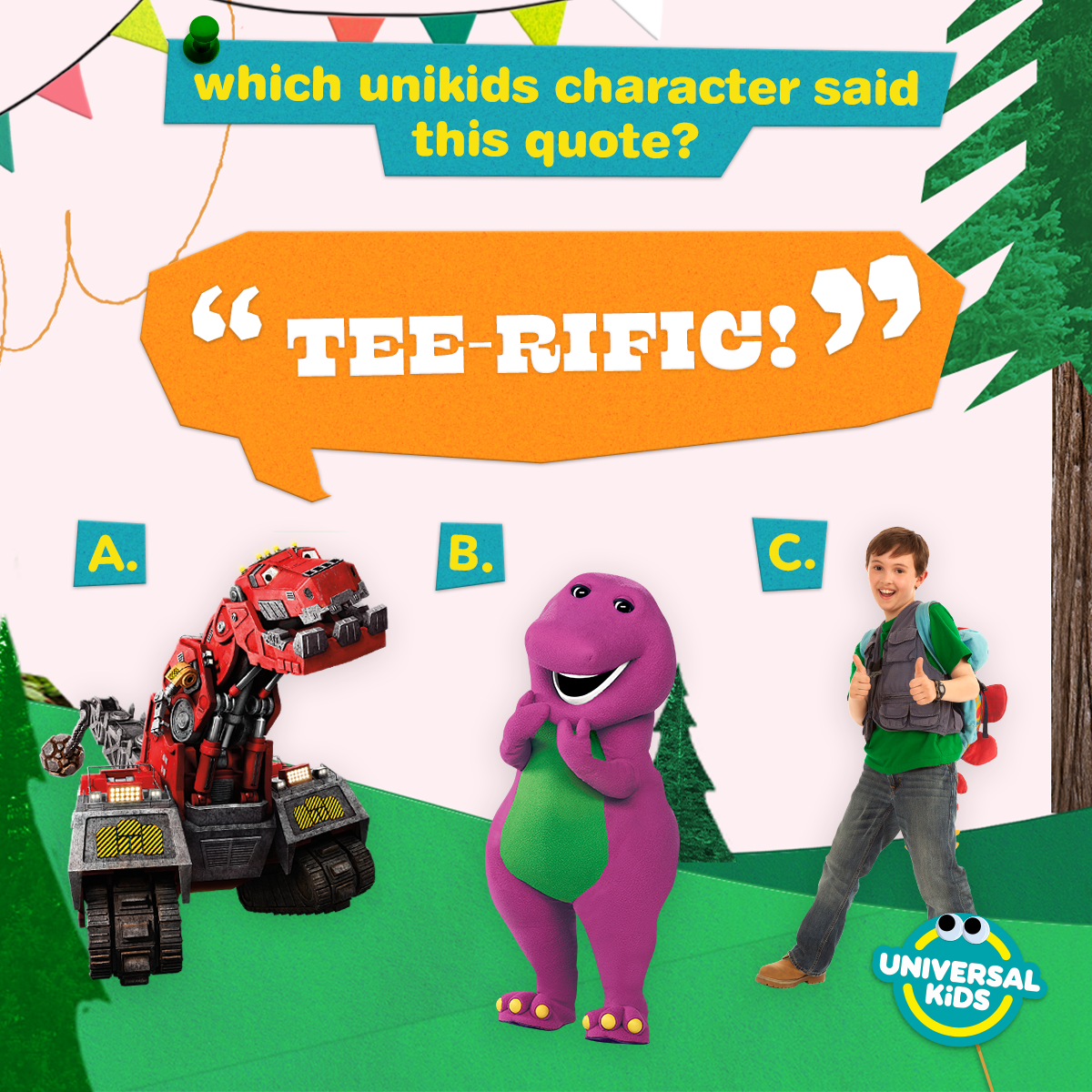UniversalKids's tweet photo. Which dino-mite @UniversalKids character said this quote?
#Dinotrux #Barney #DinoDan https://t.co/e9MYRTzn5I