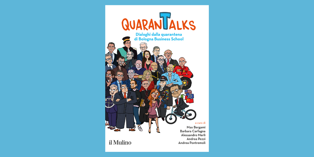 edizionimulino's tweet photo. QuaranTalks. Dialoghi dalla quarantena di @BolognaBSchool, il Mulino, 2020
https://t.co/T5A9B2eq0T
Dedicato a / e con un contributo di Alex Zanardi @lxznr

#Covid_19 #Alumni
#atBBS 
#quarantalks
#multiplyingopportunites https://t.co/5CwCRqyn9R