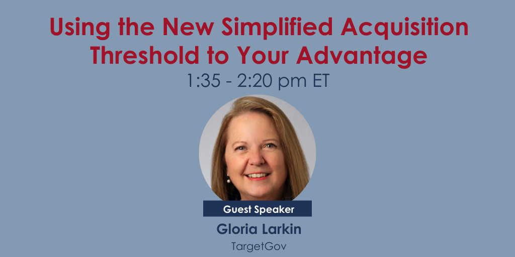 MCCCMD's tweet photo. Our final breakout session of the day is led by Gloria Larkin, President of @TargetGov. Her discussion, "Using the New Simplified Acquisition Threshold to Your Advantage," will provide a information on the Simplified Acquisition Threshold & more. #MCCCGovConNet #govcon #smallbiz https://t.co/1ogowl43yb