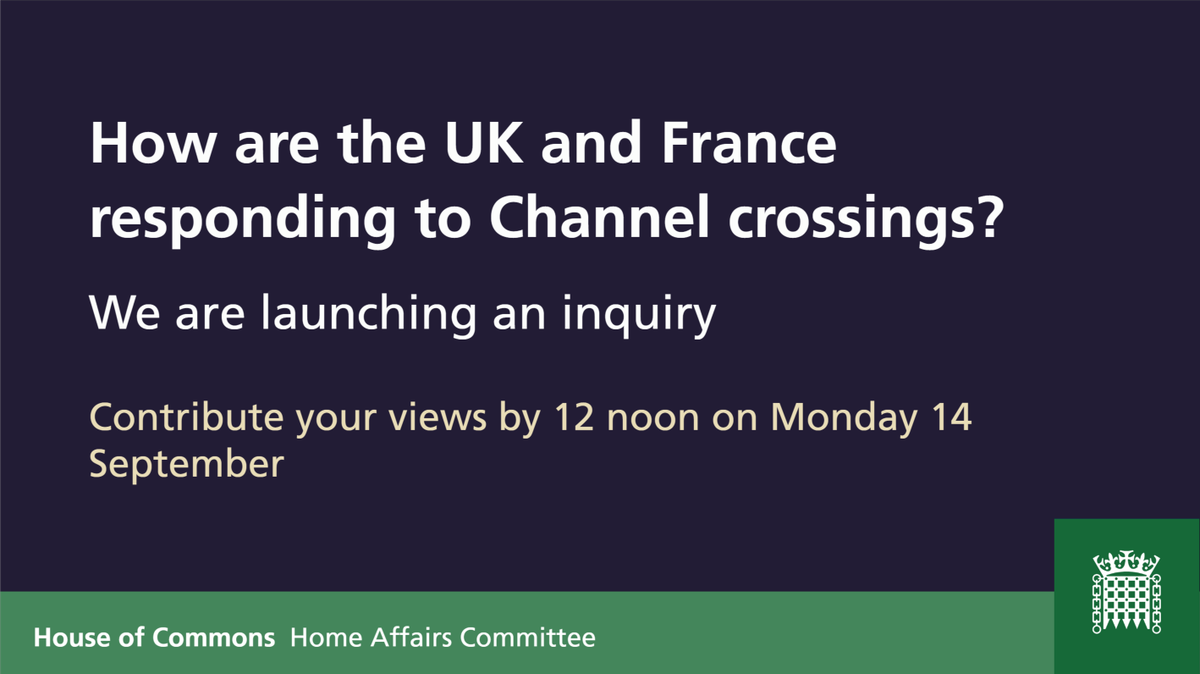 CommonsHomeAffs's tweet photo. We are launching an inquiry on Channel crossings, migration and asylum-seeking routes through the EU.
You can submit your views by 12 noon on Monday 14 September here: https://t.co/ejwrtuYEjP https://t.co/wqYviZn8pq