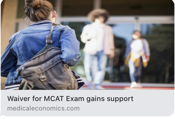 See the recent publications in Medical Economics! 
@AAMC_MCAT
 needs to act! Other national organizations are lining up.  @ASALifeline @AmCollSurgeons @AAOSmembers  ? #WaiveTheMCAT