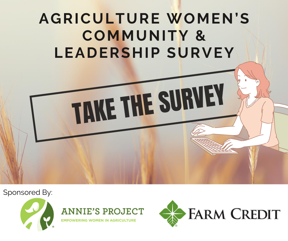 anniesproject's tweet photo. Have you taken the Agriculture Women’s Community &amp; Leadership Survey yet? We want to HEAR FROM YOU! 💬

Sponsored by Annie's Project and @farmcredit. 

Take the survey now 👇
https://t.co/lrtMHtA7yZ

#anniesproject #agriwomen #farmwomen https://t.co/RZoTqsBwyI