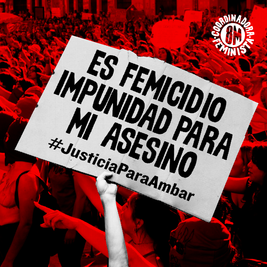 Coordinadora8m's tweet photo. ⚫ | La impunidad es la regla de esta (in)justicia patriarcal. Hoy volvemos a llorar a una compañera. No estamos todas, falta Ambar. Los que nos llaman a no consumir alcohol para no ser violadas nos muestran que quienes nos violenten estarán por sobre nosotras #JusticiaParaAmbar https://t.co/I6XARJoCH3