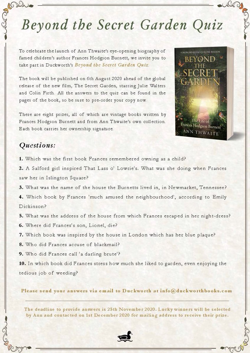 New book: #BeyondtheSecretGarden. Today #ChurchillFellow Ann Thwaite has released a book exploring the life of Frances Burnett, the author of 1911 novel The Secret Garden. To celebrate, @Duckbooks are running a quiz. Details below ⬇️