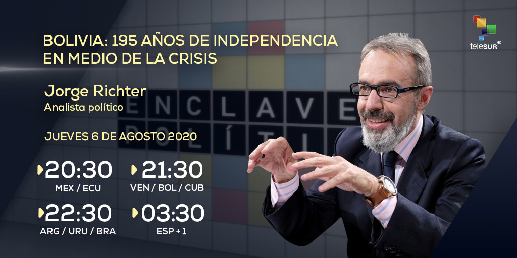 teleSURtv's tweet photo. 📹Hoy en @EnClavePolitik el periodista @OrlandoPerezEC dialoga con el analista político, #JorgeRitcher, sobre los 195 años de #Bolivia🇧🇴 en medio de la #Crisis

Ubica tu horario y sintoniza 👉https://t.co/tqMKHfl0b4 https://t.co/L6PhD2g0QX