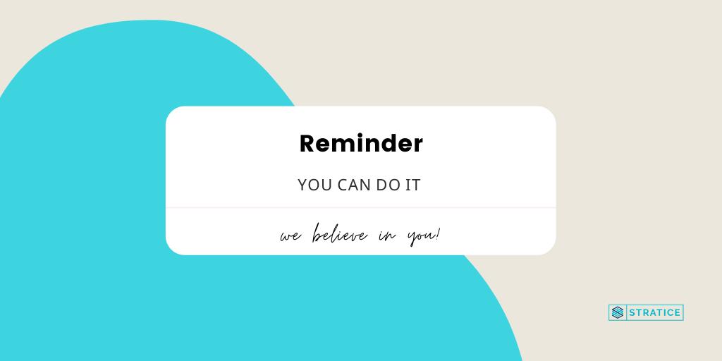 Even when you think you can't, you can!