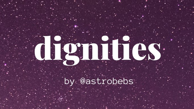 DIGNITIES: What are they? How do I use them?