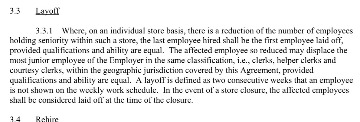 If you compare it to, for example, the UFCW 21 contract we have really clear layoff language with no such loopholes, so obviously this language is there for a reason. See our language below. 6/