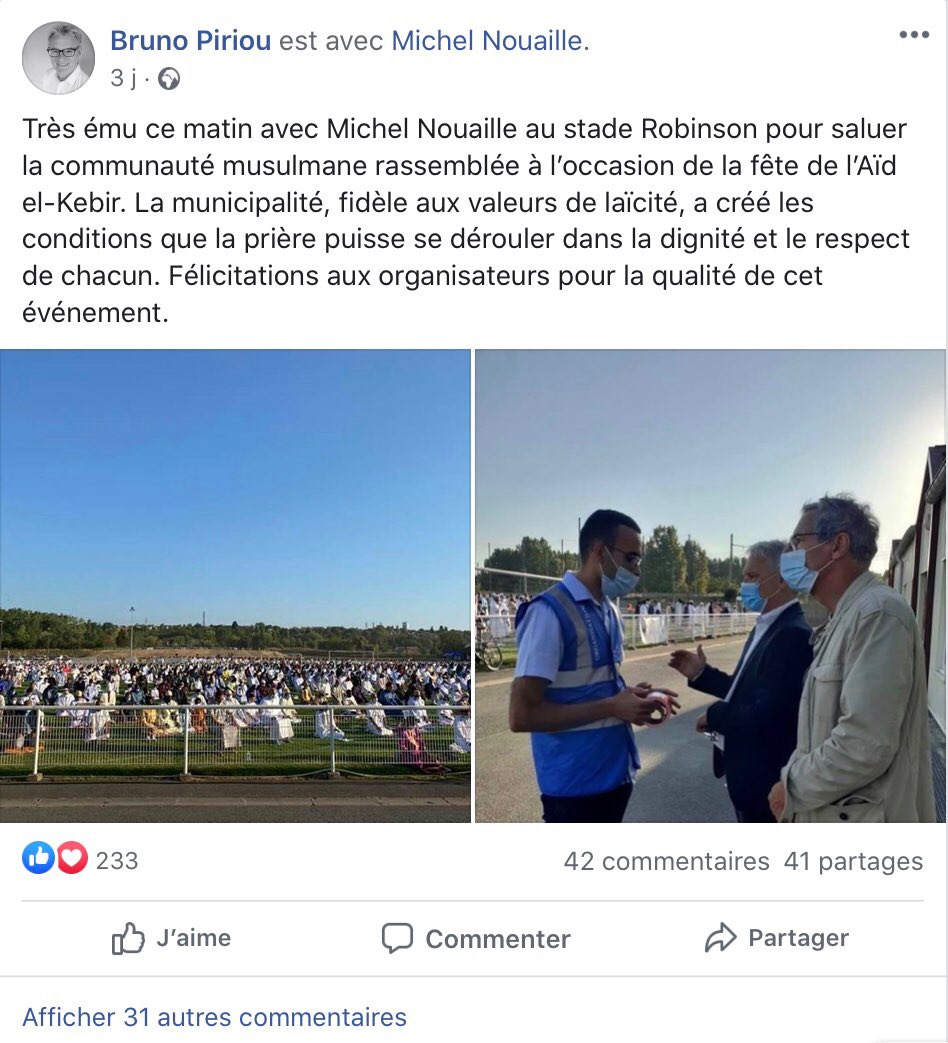  #Piriou considère donc en l’espèce que la municipalité qu’il dirige, « fidèle aux valeurs de laïcité, a créé les conditions que la prière (sic) puisse se dérouler dans la dignité et le respect de chacun ».