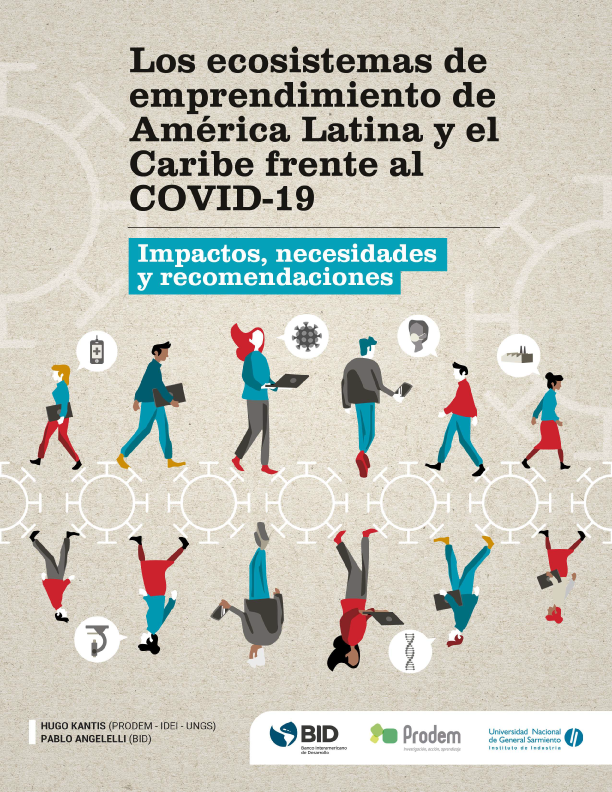 ProDemUNGS's tweet photo. "Fuerte repercusión del informe y el encuentro virtual sobre el impacto del COVID-19 en los ecosistemas emprendedores" en #DinamicaEmprendedora
https://t.co/0b37XjwCSS https://t.co/qo50ZMvUrF
