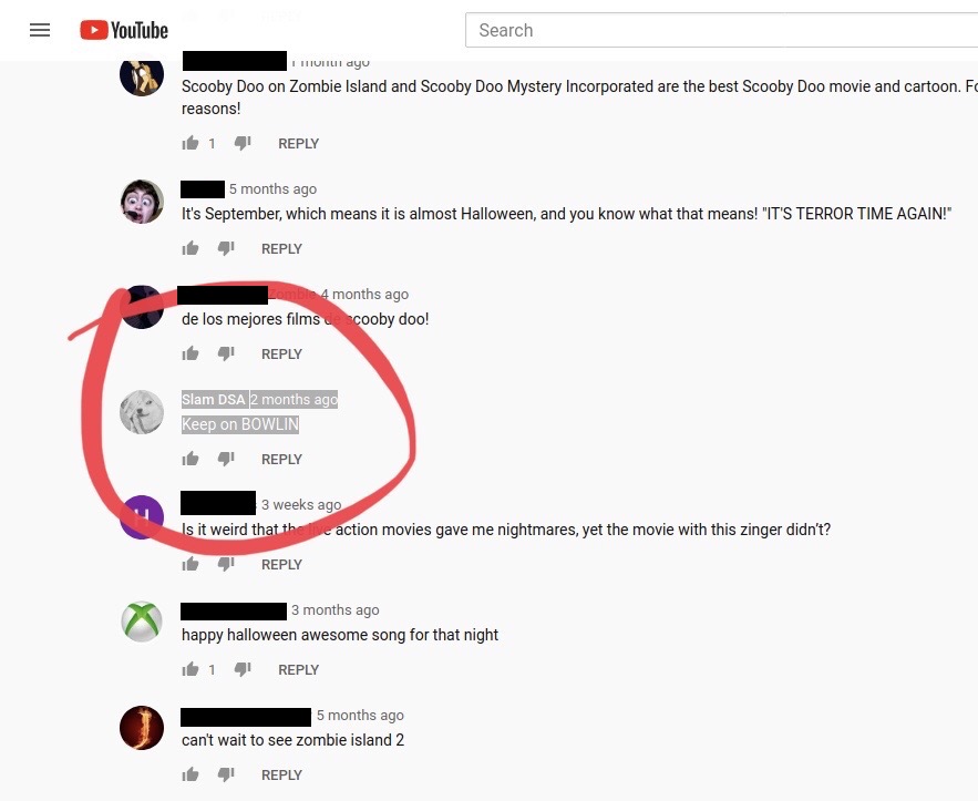 Even on YouTube Scenebro seems like a real Bowl Patrol fanboy. For whatever weird reason "Vic Mackey" posted a link to this YouTube vid on Telegram once. Scenebro (Slam DSA) commented on it "Keep on BOWLIN"
