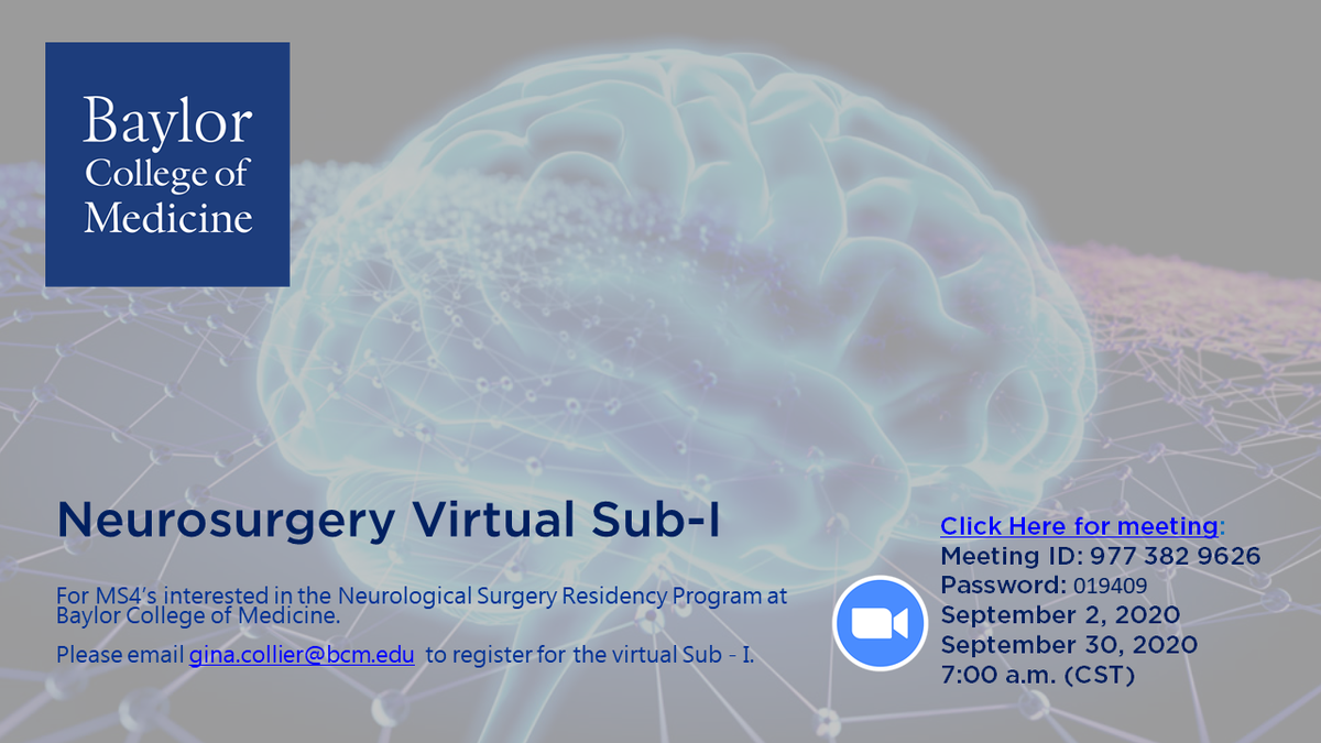 #MS4 students interested in the Neurological Surgery Residency at Baylor College of Medicine are invited to join us for our virtual #subinternship starting September 2nd. 

#Neurosurgery #NeurosurgeryEducation #BCMHouston #BaylorCollegeOfMedicine #BaylorNeurosurgery