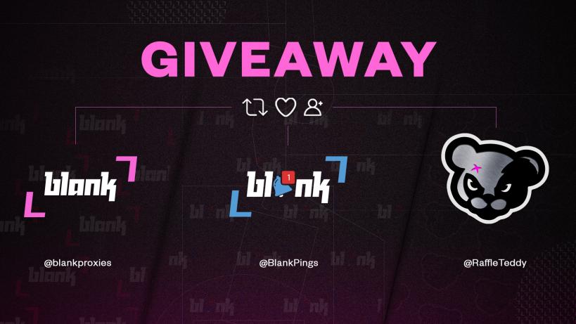 🎁 GIVEAWAY 🎁

🏆 25x US/UK Monthly DC Proxies
🏆 Beta Access to @BlankPings 
🏆 Beta Access to <a href="/RaffleTeddy/">Raffle Teddy</a> 

To Enter:
❤️ Like
♻️ Retweet
🔔 <a href="/BlankProxies/">Blank Proxies</a>, @BlankPings &amp; <a href="/RaffleTeddy/">Raffle Teddy</a> 

🍀 ONE LUCKY WINNER! 

⏰ Draw in 24 hours!