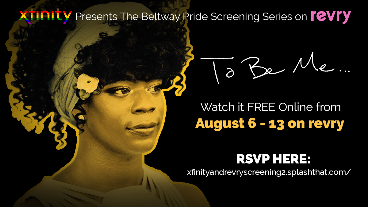REVRYTV's tweet photo. Up next in The Beltway Pride Screening Series, presented by @ComcastBeltway #Xfinity and Revry, is "To Be Me" the story of a young, mid-western African American who struggles with their gender identity. ⁠ #xfinitypride https://t.co/EvBBtSN7AB