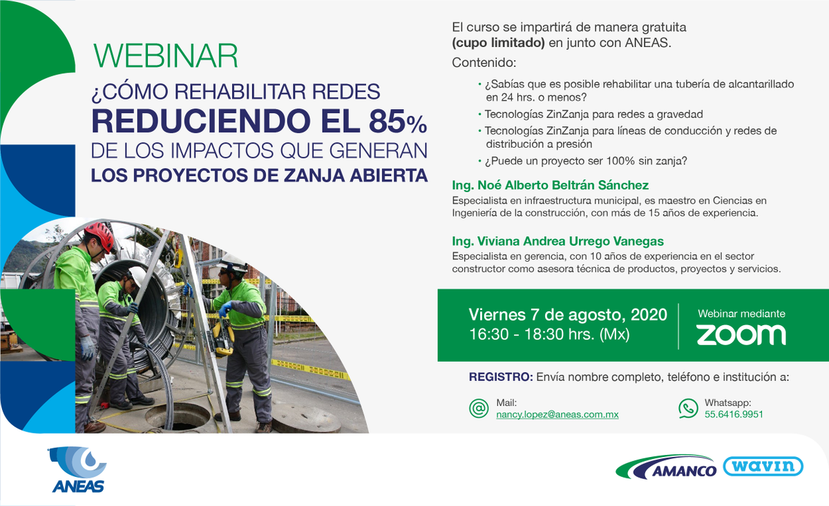 Participa en el 2° Webinar gratuito de Tecnologías ZinZanja, que en conjunto con ANEAS impartiremos este viernes 7 de agosto de 4:30 a 6:30 pm (Horario de México GMT-5).

Realiza tu registro envía un mail con tus datos, a nancy.lopez@aneas.com.mx o un WhatsApp al +52 55-6416-9951