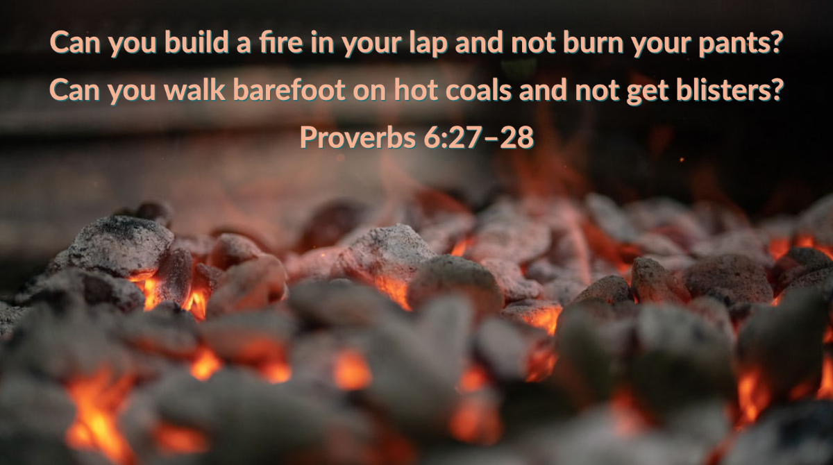LannyPastor's tweet photo. POTD: Proverbs 6:27-28
#dontgetburned https://t.co/IiHbLkWV8Y