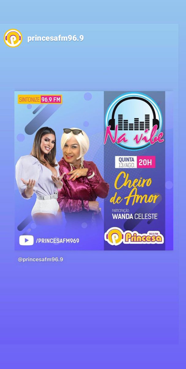 wanda_eu's tweet photo. DIA 13 de AGOSTO  ACONTECE LIVE  NO YOUTUBE DA RADIO 
@PrincesaFM96_9 COM A BANDA 
@bandacheirooooo  E @wanda_eu @VinaCalmon 
  WANDA CELESTE É BOM TODO MUNDO PARTICIPAR QUE HOJE EU NÃO TO BOA !
#Radio 
#teatro
#humor
#musica
#Banda https://t.co/XJZpgp6KJq