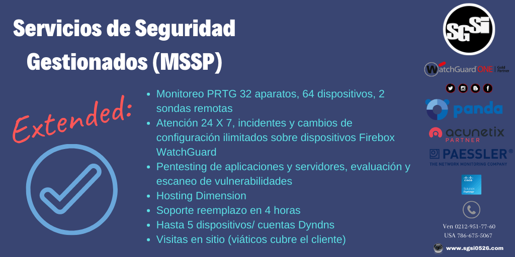 ProyectosSGSI's tweet image. El servicio Extendido brinda a grandes empresas, corporaciones y transnacionales garantizar servicios 24/7 a través de nuestro personal certificado y rigurosos procesos de gestión de la mano de los mejores proveedores a nivel mundial #WatchGuard #Acunetix #CIsco #Paessler
