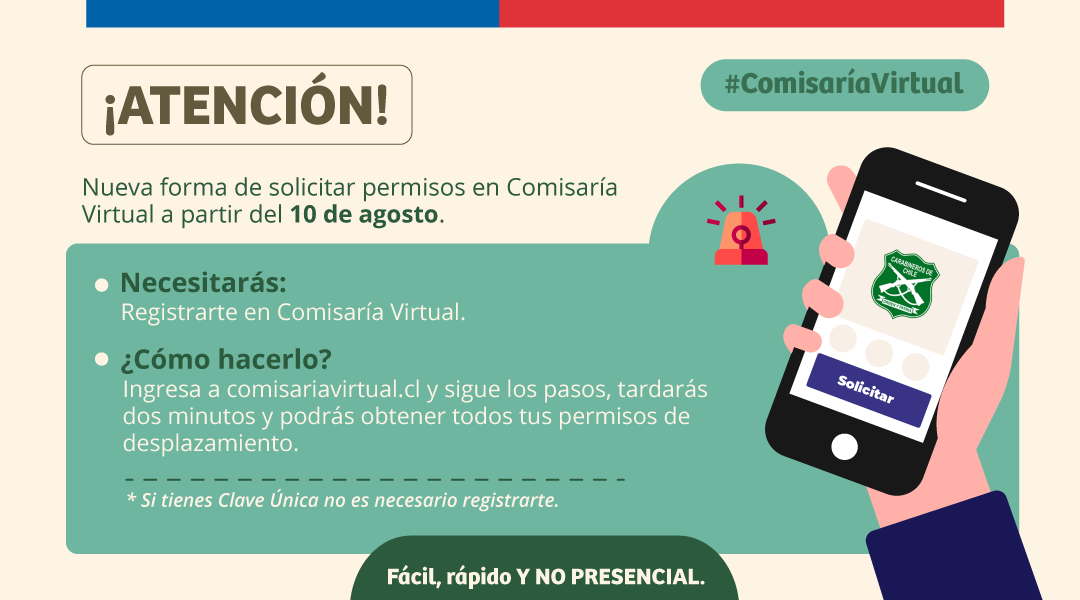 GobiernodeChile's tweet photo. 📣 ¡ATENCIÓN! 

A partir del próximo lunes 10 de agosto necesitarás registrarte en #ComisaríaVirtual para acceder a una serie de permisos temporales de desplazamiento. 

¿Cómo hacerlo? 
Regístrate en https://t.co/gfAz9YVwoD

¡Es fácil, rápido y no presencial! https://t.co/F451lp03xc
