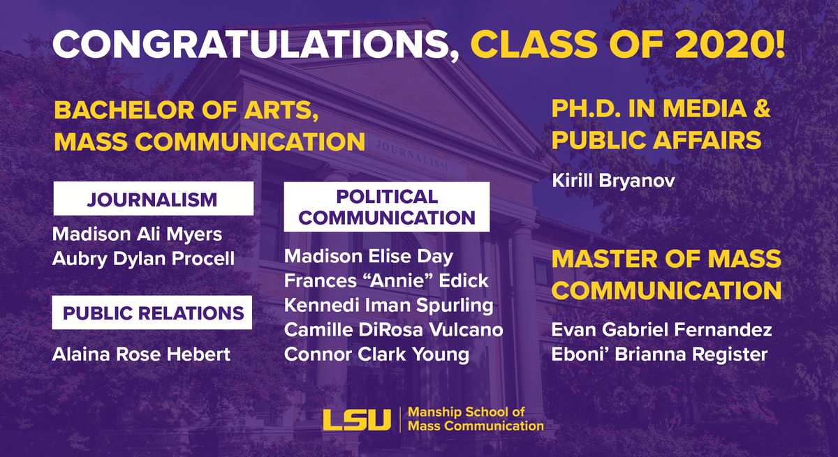 Congrats to our outstanding Summer 2020 Manship graduates! We are SO proud of all of you! #LSUGrad #Classof2020 #GeauxManship #ManshipMade 🎉🥳🤩💛💜 <a href="/LSU/">LSU</a>