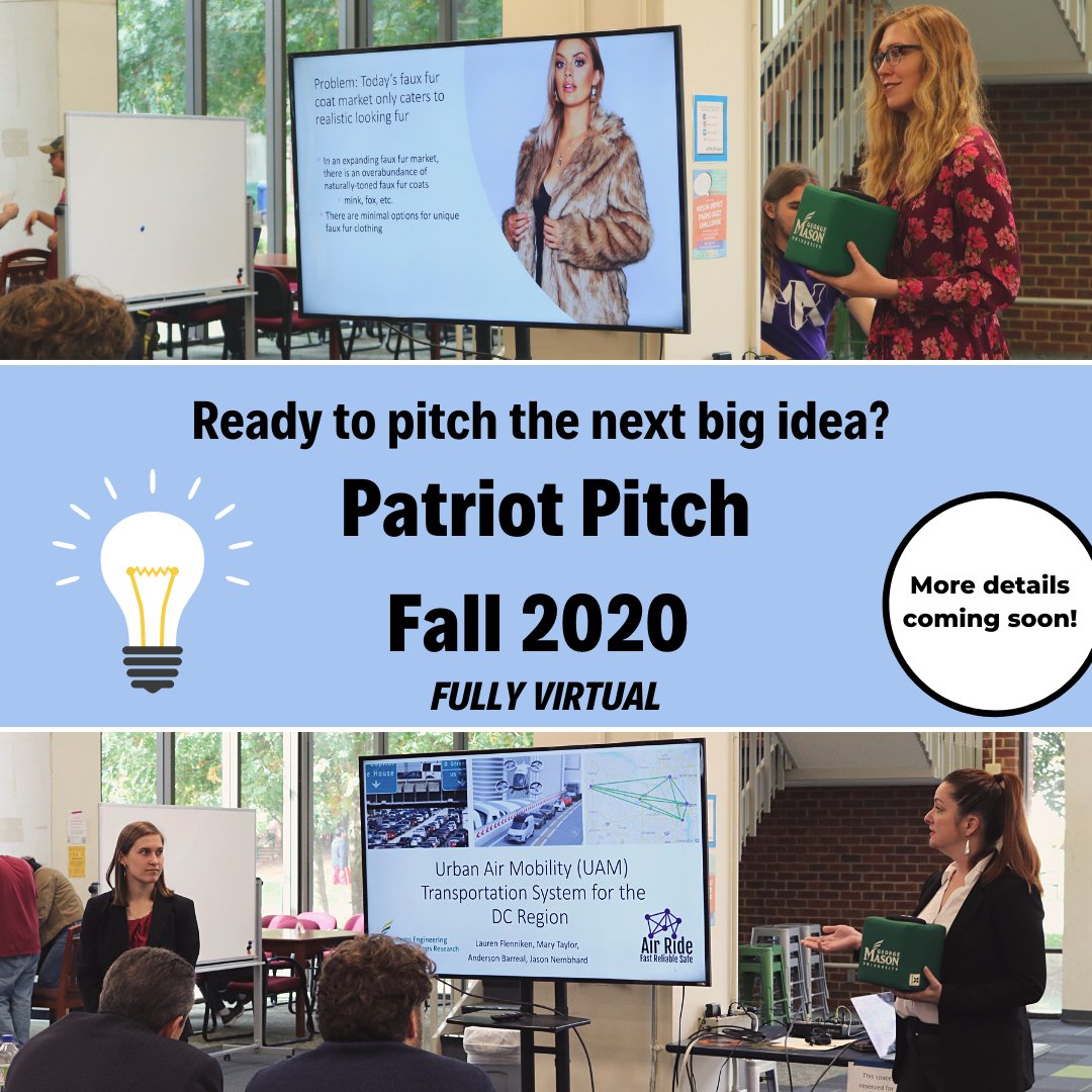 Ready to pitch the next big idea? Patriot Pitch is coming back this Fall in a fully virtual format! More details on the event coming soon! 💡 #StartupGMU #MasonImpact #Entrepreneurship