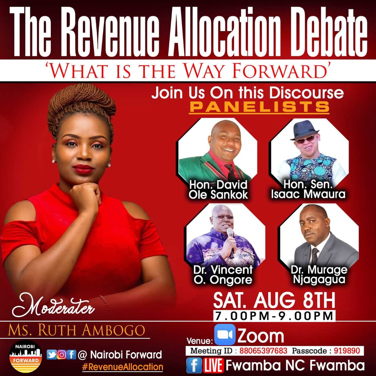 FwambaNc's tweet photo. Topic: Nairobi Forward Discourse on Revenue Allocation
Time: Aug 8, 2020 07:00 PM Nairobi
Join Zoom Meeting
https://t.co/SW3irvY2NG
Meeting ID: 880 6539 7683
Passcode: 919890
@MwauraIsaac1 @olesankok @RuthAmbogo @WafulaCharles #RevenueAllocation #NairobiForward @clivelupao1 https://t.co/Ci6LGIPSvQ