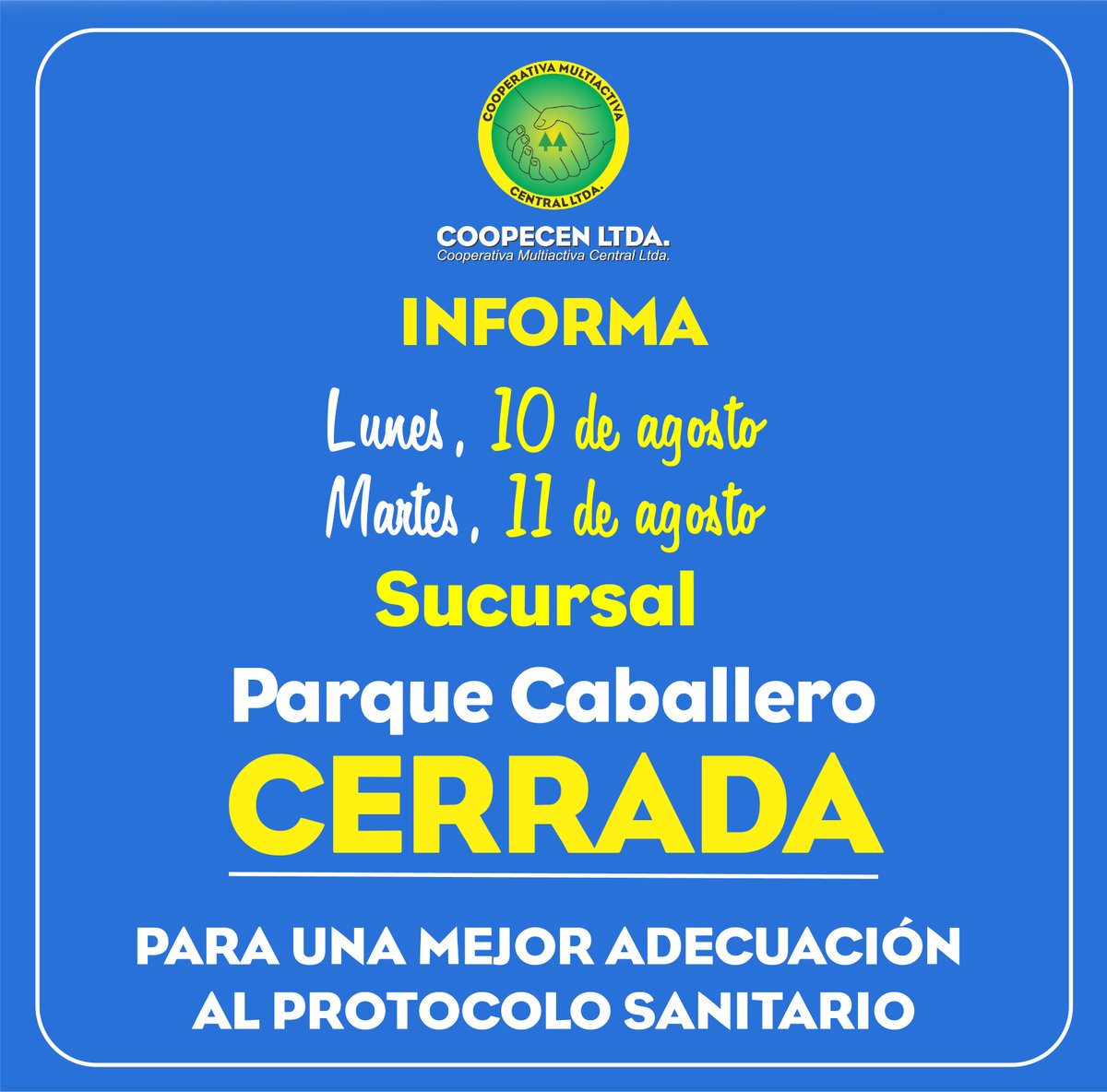 Coopecen's tweet photo. Informamos que los próximos días, nuestra casa matriz y la sucursal Parque  Caballero, permanecerán cerradas. https://t.co/8dbMYs8Iht