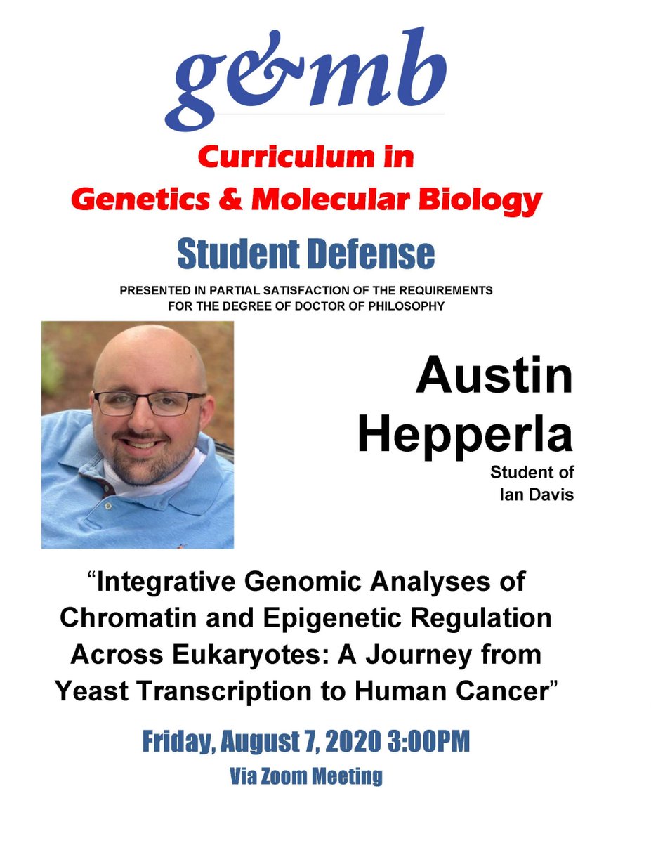 Austin Hepperla (<a href="/ahepperla/">Austin Hepperla, PhD</a> ) is defending tomorrow! His talk at 3 pm is "Integrative Genomic Analyses of Chromatin and Epigenetic Regulation Across Eukaryotes: A Journey from Yeast Transcription to Human Cancer"