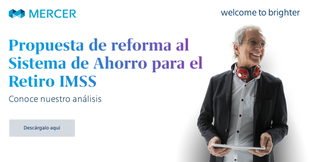 #MercerMexico Conoce en este documento, el análisis realizado por los expertos de Mercer y su punto de vista alrededor de la propuesta de reforma al Sistema de Ahorro para el Retiro. bit.ly/3i4Lcg8 bit.ly/3ieUAh5