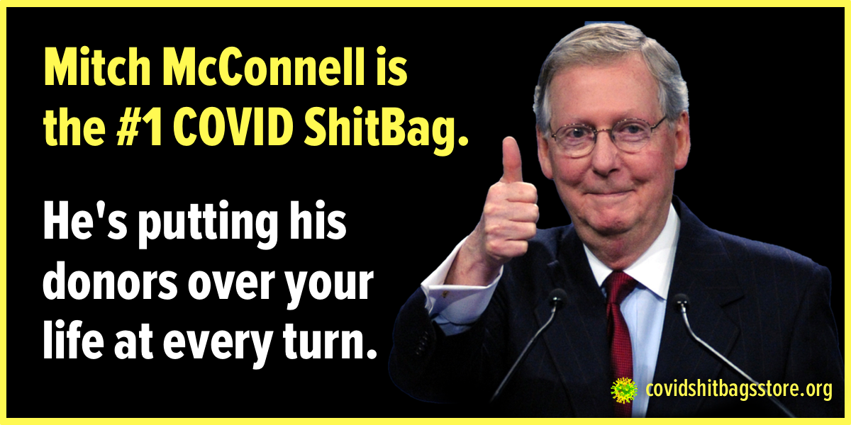 CleanupCarl's tweet photo. .@senatemajldr #MoscowMitch you're a traitor and a #COVIDSHITBAG You LITERALLY waited 83 days and did NOTHING while $600 unemployment benefits and eviction moratorium expired.
#CorruptionCleanup is coming this Nov.
#VoteHimOut #DemCast
https://t.co/Vucn756r00 https://t.co/8Rre51Il4z