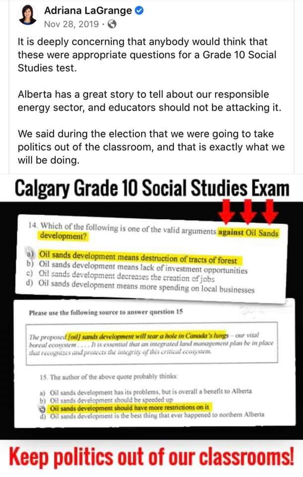 This is what she used to condemn Alberta teachers. Read the question. It asks which ARGUMENT could be used to justify an anti oil and gas stance. That question is directly from the curriculum. The teacher was checking student understanding of a specific outcome - /3