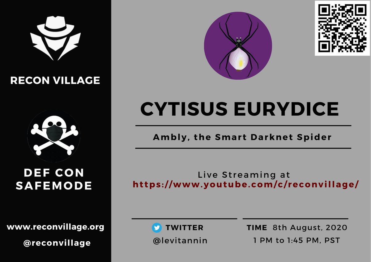 ReconVillage's tweet photo. Cytisus Eurydice @levitannin will be talking the tool “Ambly, the Smart Darknet Spider” @ReconVillage @defcon on 8th August, 13:00 PM to 13:45 PM. Streaming will be done on our YouTube channel https://t.co/yRTd7d1Gdl.

#reconvillage @defcon #SAFEMODE #HackerSummerCamp https://t.co/B52Zuj73I8
