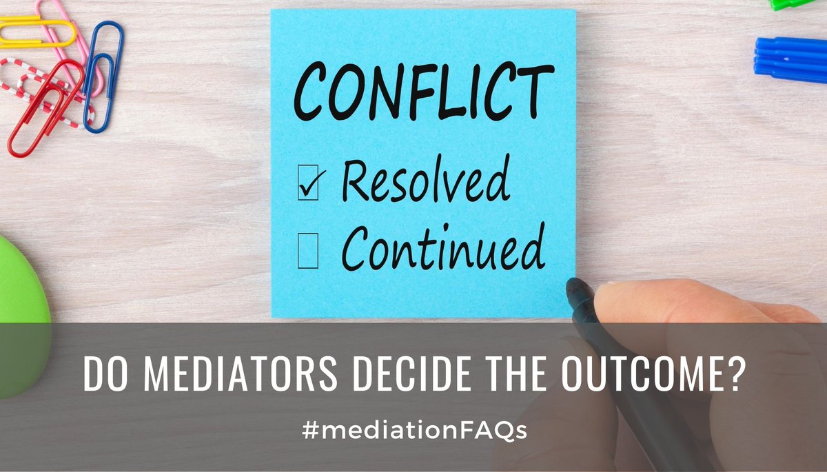 wmsmediation's tweet photo. #mediationFAQs:
Do mediators decide the outcome?
No. Mediators have no power to decide the mediation case outcome, or impose their solutions on you. They assist you in negotiating your own resolution, ensuring that any agreement made is the one all parties are happy with. https://t.co/4RWJxYwx1D