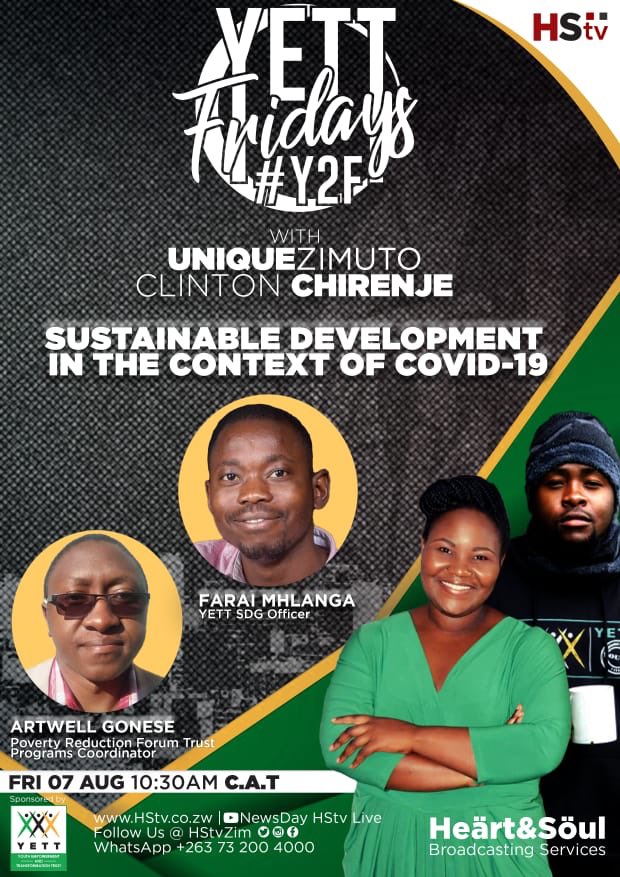 YetTrust's tweet photo. What does #COVID__19 mean for sustainable Development in Zimbabwe? How is this global pandemic affecting years of sustainability work?Join us for this discussion today on #YettFridays at 10:30am on Heart and Soul Broadcasting Services. #LetaTalkAccountability https://t.co/vhGNjDPJTI