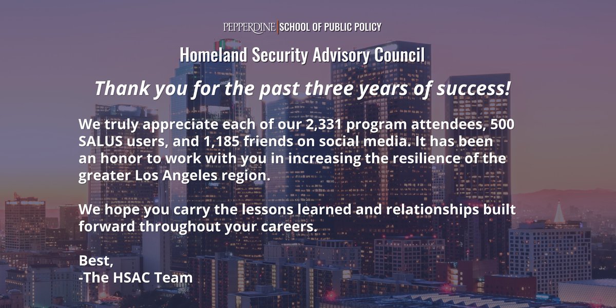 Thank you for three years of success! Working alongside the crisis management community has been an honor.

To read the full statement, please visit our website: hsacouncil.org

#EMGTwitter #emergencymanagement #publicsafety #nonprofit #losangeles #hsac #SALUS