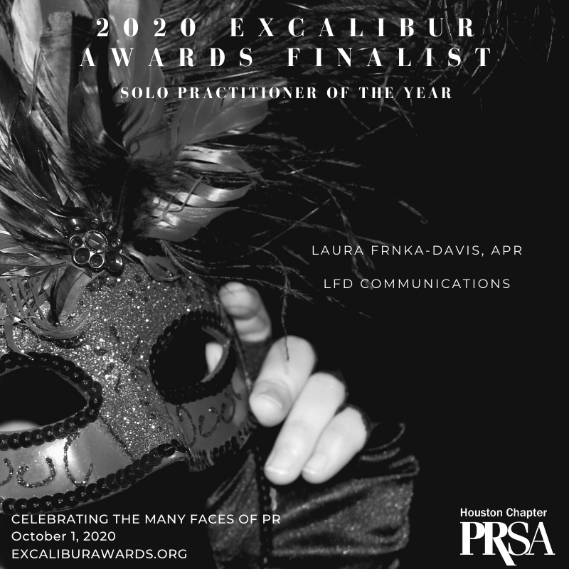 PRSAHouston's tweet photo. Congrats Laura Frnka-Davis on being named a PRSA Houston Excalibur Awards finalist https://t.co/a9gvcaDR2P