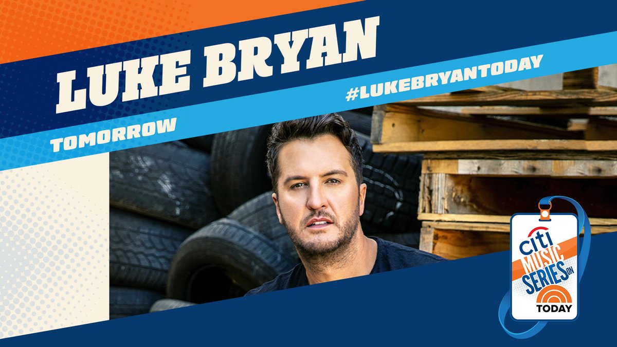 21WFMJ's tweet photo. Tomorrow on #TODAY, Citi Summer Music Series featuring #LukeBryan! #lukebryantoday https://t.co/hF7idBKAKQ