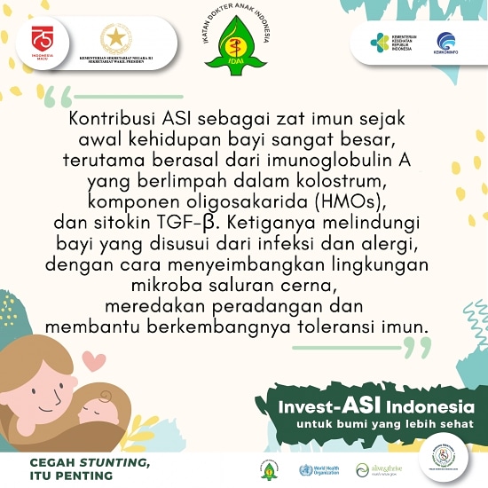 idai_tweets's tweet photo. Kontribusi ASI sebagai zat imun sejak awal kehidupan bayi sangat besar, terutama berasal dari imunoglobulin A yang berlimpah dalam kolostrum, komponen oligosakarida (HMOs), dan sitokin TGF-β. Simak selengkapnya pada infografis berikut.
#PMD2020
#WBW2020
#InvestASI https://t.co/wG7SFWubZW