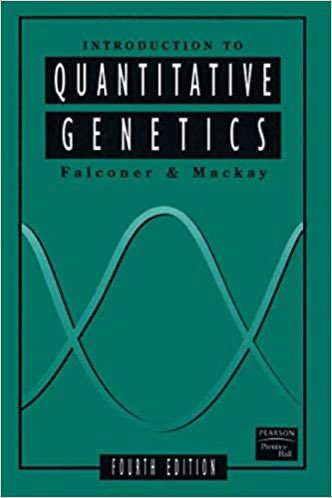 Introduction to Quantitative Genetics (Falconer)