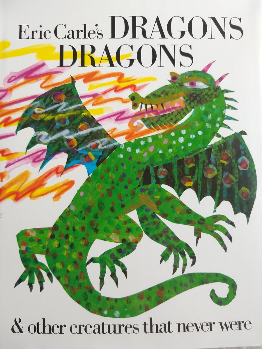 69. Dragons DragonsSomewhat older appreciate Eric Carle, a Beastiary of legendary and fantastic creatures and GodsDescribed by literary excerpts worthy of the renowned poor devil of a sub-sub