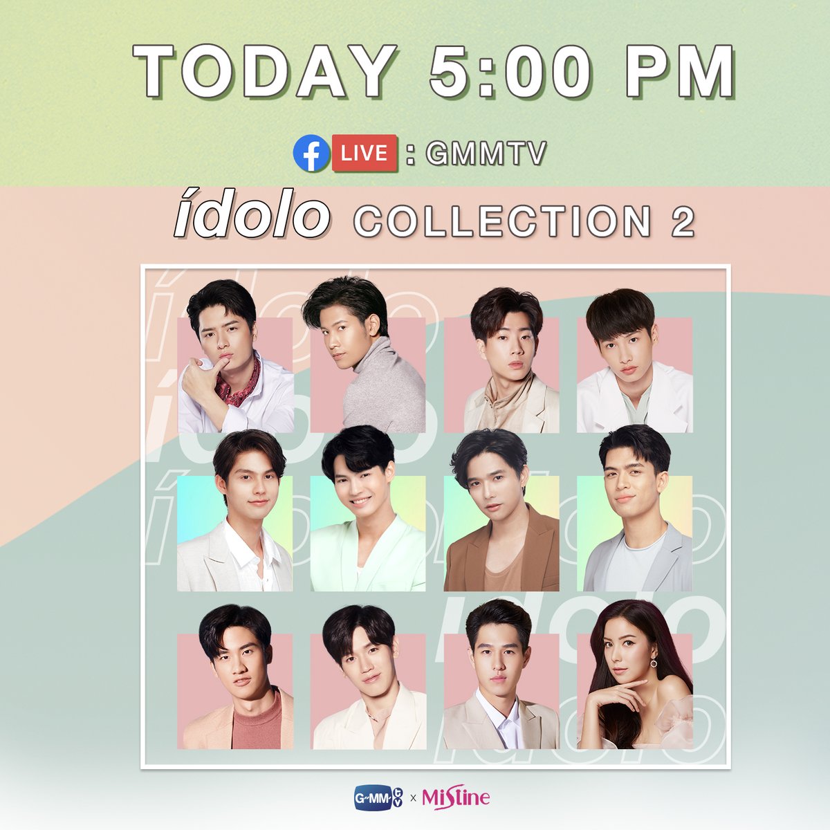 วันนี้ 5โมงเย็น! เปิด FB : GMMTV  รอได้เลย เพราะเรามีนัดกับ IDOLO ทั้ง 12 คน ที่งานเปิดตัว IDOLO COLLECTION 2 ห้ามพลาดกันน้าาา

5 PM today, you have a date with all 12 IDOLO idols on FB : GMMTV in IDOLO COLLECTION 2 Launch Event. Don’t miss!

#idolothailand
#GMMTVxMistine
