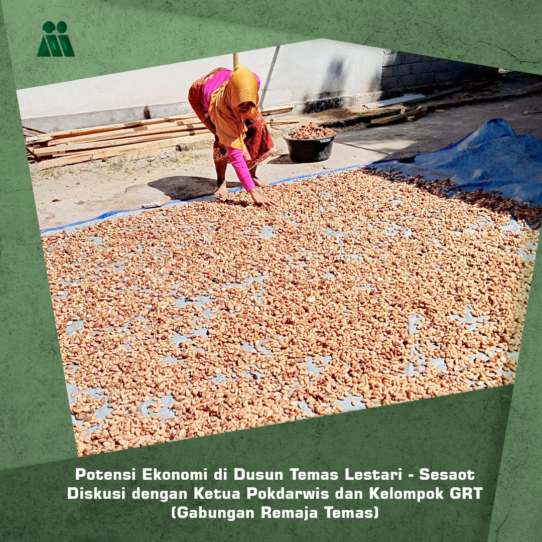 Potensi Ekonomi di Dusun Temas Lestari
Diskusi dengan Ketua Pokdarwis dan Kelompok GRT (Gabungan Remaja Temas)