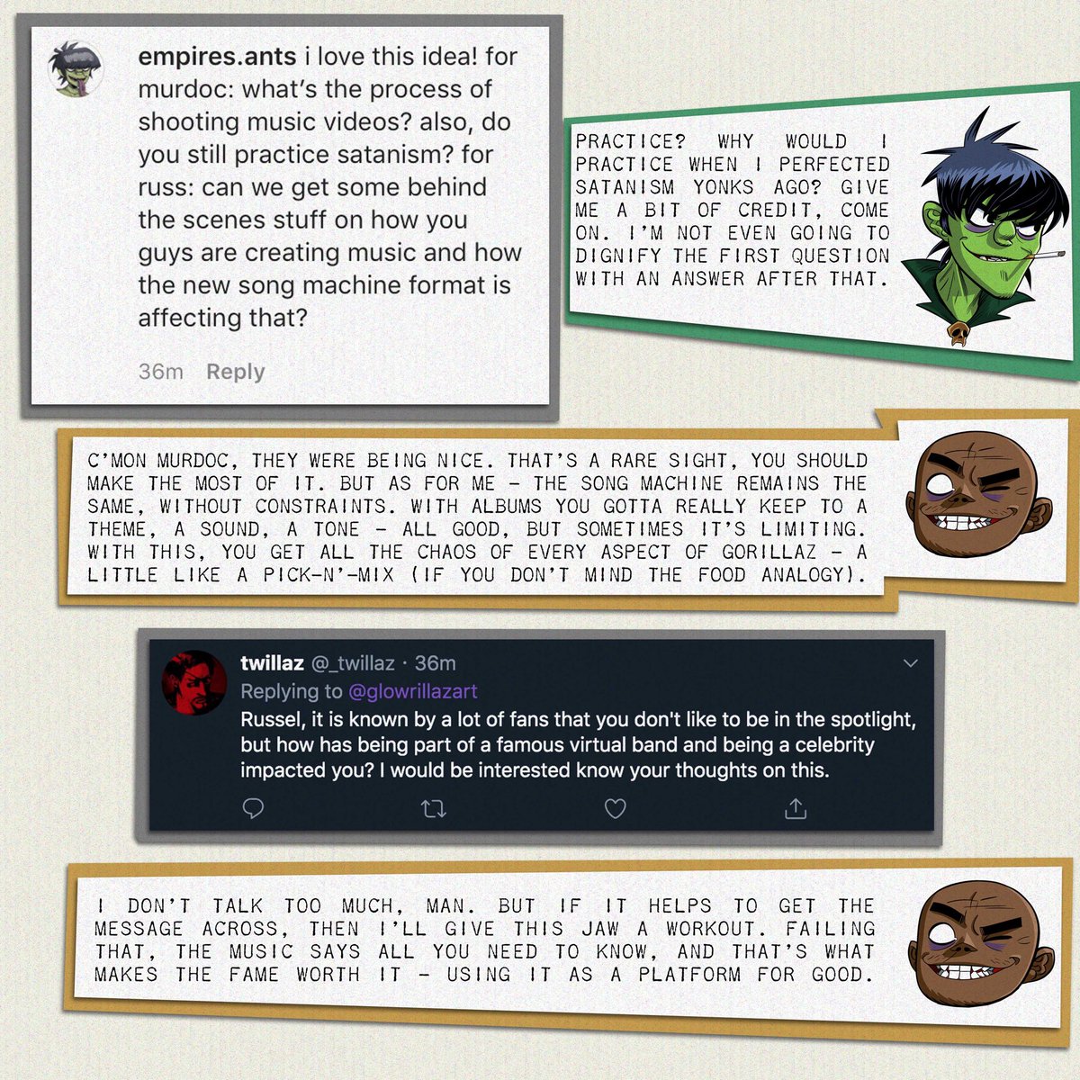 Here’s Russ and Murdoc’s answers to some of your questions, written by me. I love writing Gorillaz characters and I would love to do more in future! (1/2)
